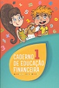 Caderno de Educação Financeira - 1